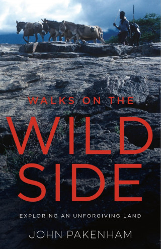 John Pakenham: Walks on the Wild Side