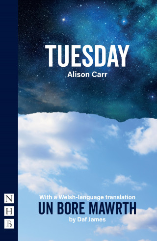 Alison Carr: Tuesday (NHB Modern Plays)