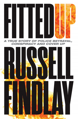 Russell Findlay: Fitted Up
