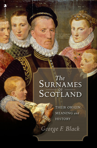 George F. Black: The Surnames of Scotland