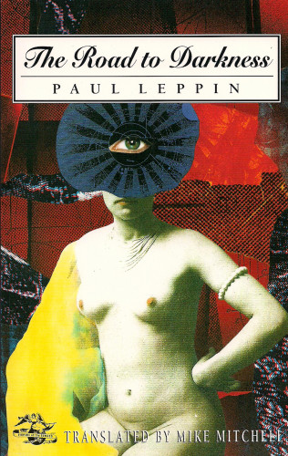 Paul Leppin: The Road to Darkness