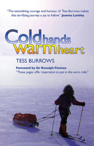 Tess Burrows: Cold Hands Warm Heart