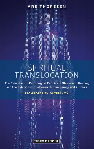 Are Thoresen: Spiritual Translocation