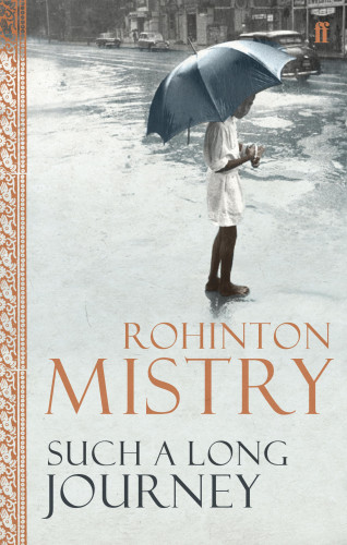 Rohinton Mistry: Such a Long Journey