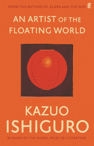 Kazuo Ishiguro: An Artist of the Floating World