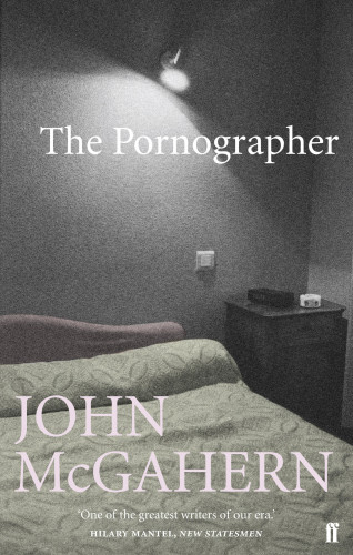John McGahern: The Pornographer