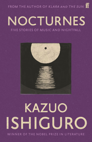 Kazuo Ishiguro: Nocturnes