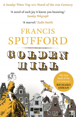 Francis Spufford: Golden Hill