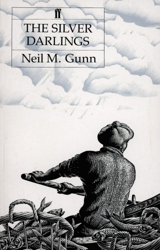 Neil M. Gunn: The Silver Darlings
