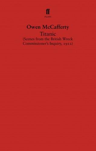 Owen McCafferty: Titanic