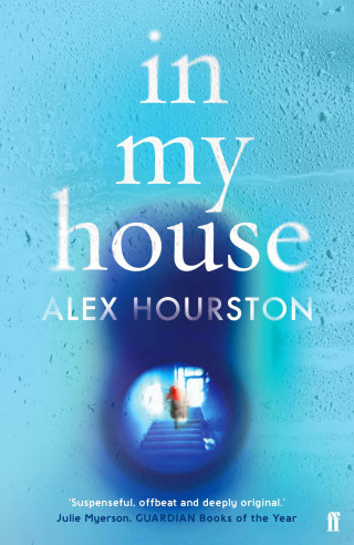 Alex Hourston: In My House