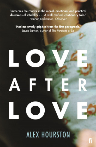 Alex Hourston: Love After Love