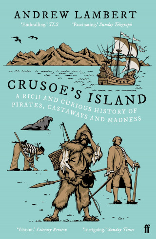 Andrew Lambert: Crusoe's Island
