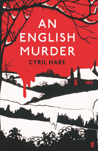 Cyril Hare: An English Murder