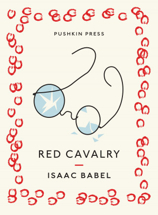 Isaac Babel: Red Cavalry