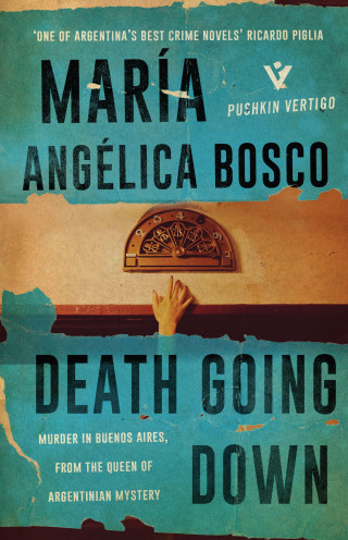 María Angélica Bosco: Death Going Down