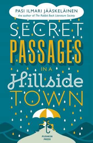 Pasi Ilmari Jääskeläinen: Secret Passages in a Hillside Town
