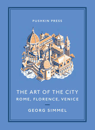 Georg Simmel: The Art of the City