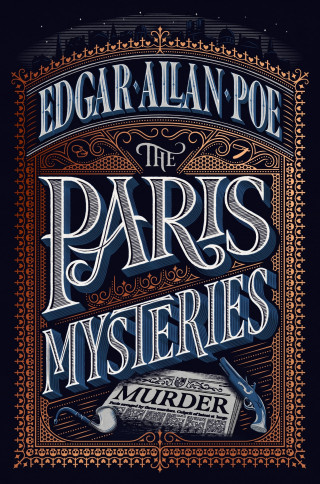 Edgar Allan Poe: The Paris Mysteries