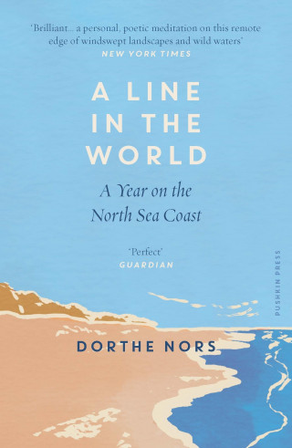 Dorthe Nors: A Line in the World