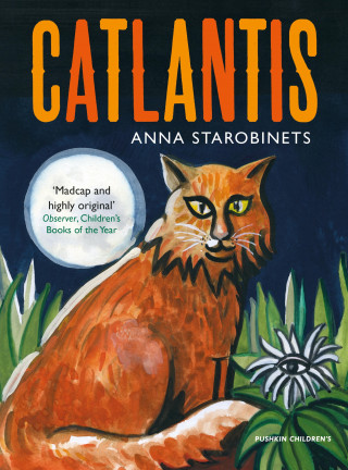 Anna Starobinets: Catlantis