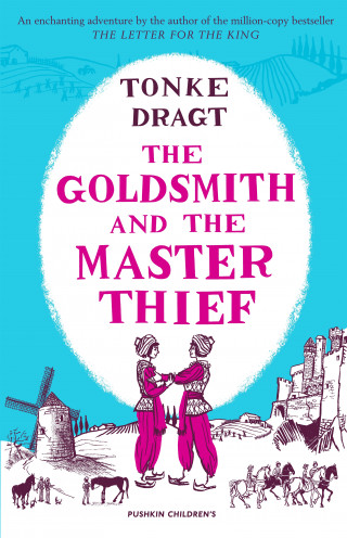 Tonke Dragt: The Goldsmith and the Master Thief