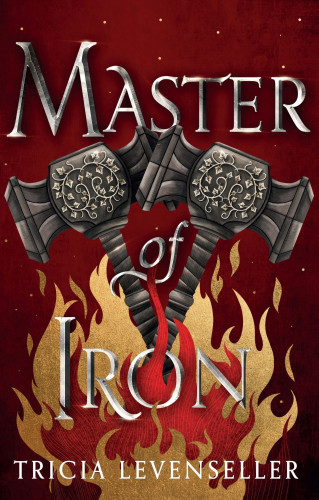 Tricia Levenseller: Master of Iron