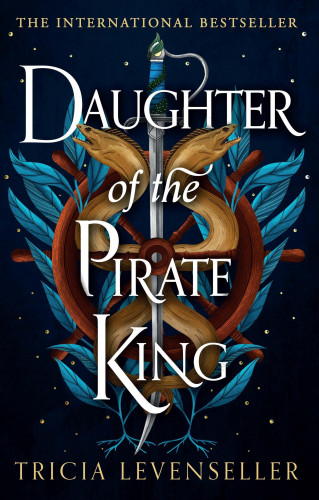 Tricia Levenseller: Daughter of the Pirate King
