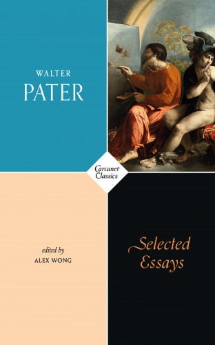 Walter Pater: Selected Essays