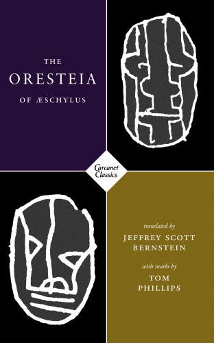Jeffrey Scott Bernstein: The Oresteia of Aeschylus