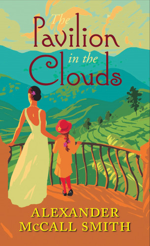 Alexander McCall Smith: The Pavilion in the Clouds