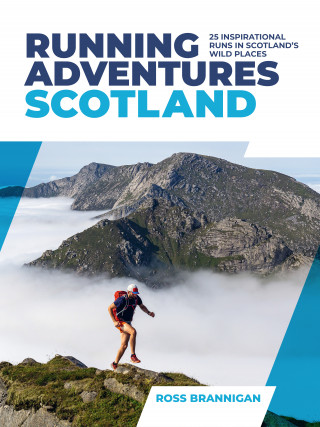 Ross Brannigan: Running Adventures Scotland