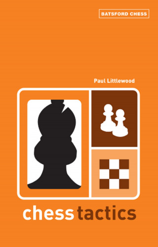 Paul Littlewood: Chess Tactics