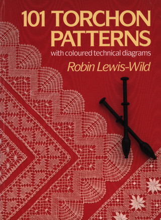 Robin Lewis-Wild: 101 Torchon Patterns