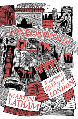 Martin Latham: Londonopolis