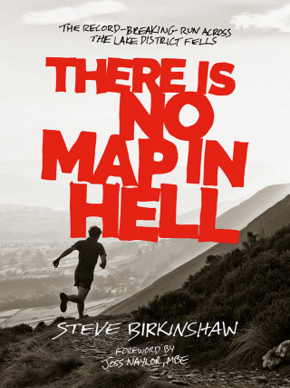 Steve Birkinshaw: There is no Map in Hell