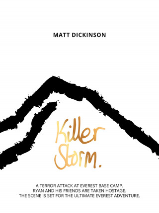Matt Dickinson: Killer Storm