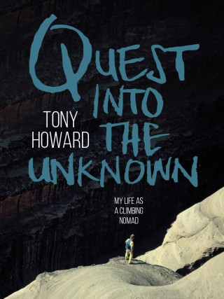 Tony Howard: Quest into the Unknown