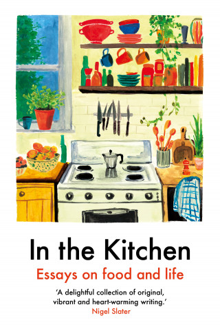 Yemisi Aribisala, Laura Freeman, Rebecca May Johnson, Ella Risbridger and more: In the Kitchen