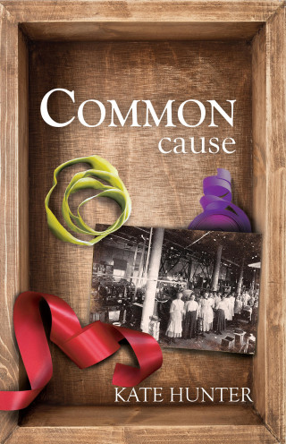 Kate Hunter: Common Cause