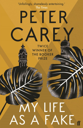 Peter Carey: My Life as a Fake
