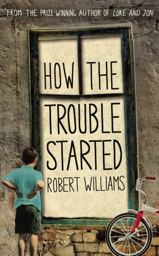 Robert Williams: How the Trouble Started