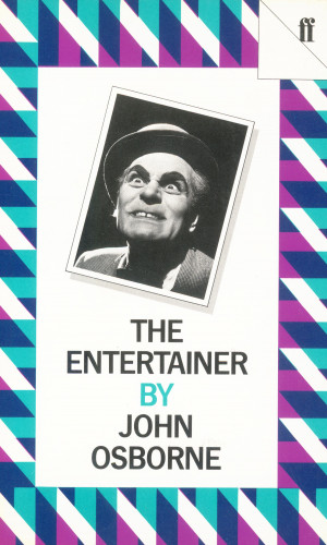 John Osborne: The Entertainer