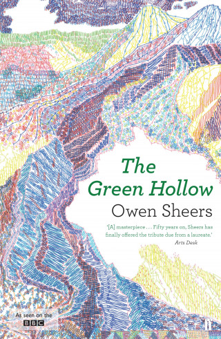 Owen Sheers: The Green Hollow