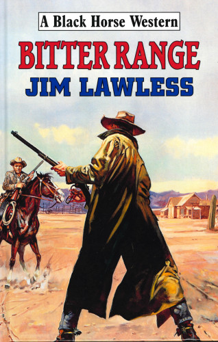 Jim Lawless: Bitter Range