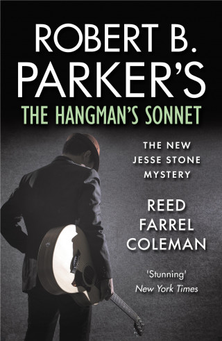 Reed Farrel Coleman: Robert B. Parker's The Hangman's Sonnet
