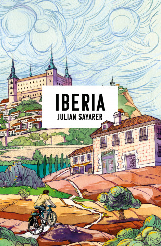 Julian Sayarer: Iberia