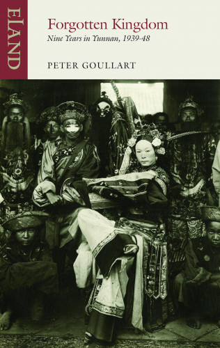 Peter Goullart: Forgotten Kingdom