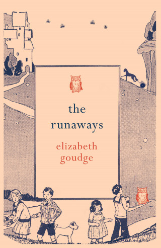 Elizabeth Goudge: The Runaways