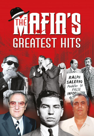Liam McCann: The Mafia's Greatest Hits
